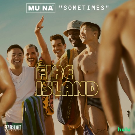 Sometimes (From "Fire Island") | Boomplay Music