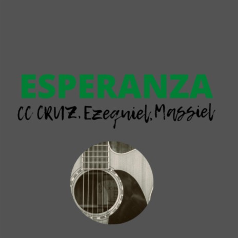 Esperanza con invitados (feat. Ezequiel Marte & Massiel Gross) | Boomplay Music