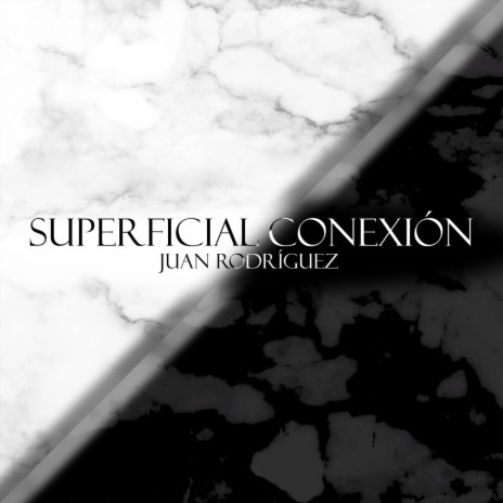 Superficial Conexión | Boomplay Music