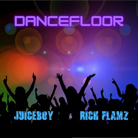 Dancefloor ft. Rich Flamz | Boomplay Music