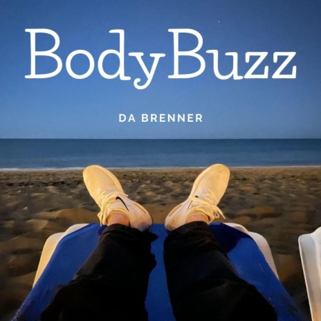 Body Buzz | Boomplay Music