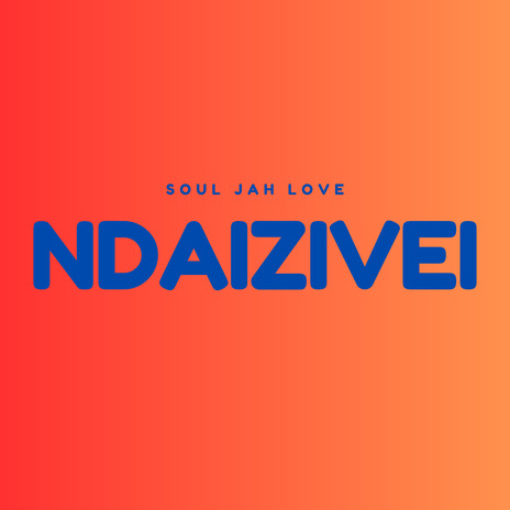 Ndaizivei | Boomplay Music