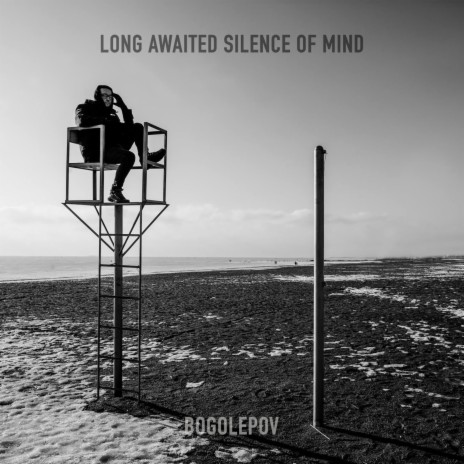 Long Awaited Silence Of Mind (坂本龍一に捧げる) | Boomplay Music