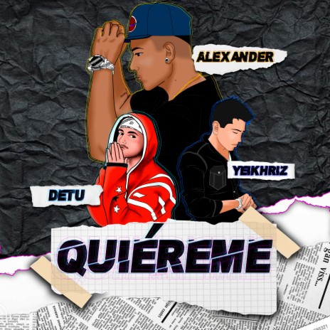 Quiéreme ft. dETU & Yeikhriz | Boomplay Music