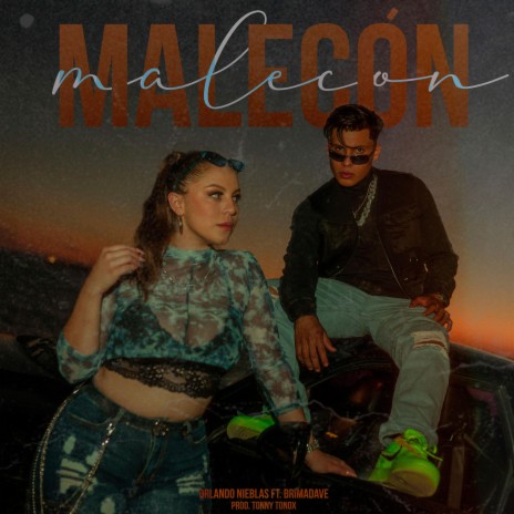 MALECÓN (feat. Brimadave) | Boomplay Music