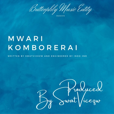 Mwari Komborerai | Boomplay Music