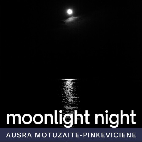Moonlight Night, Op. 85