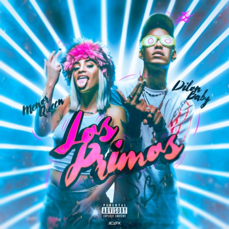 Los Primo ft. Dilon Baby | Boomplay Music