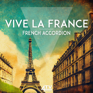 Vive La France - French Accordion