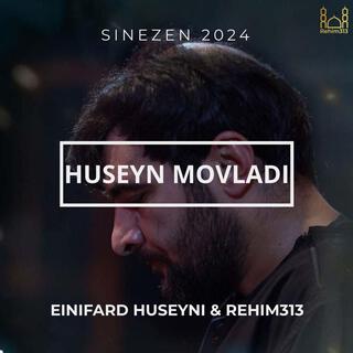 Huseyn Movladi (Einifard Huseyni 2024)