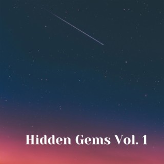 Hidden Gems, Vol. 1