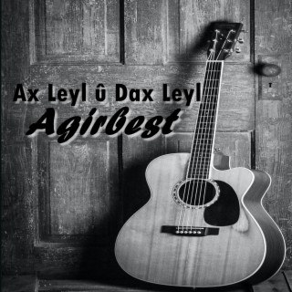 Ax Leylu Dax Leyl - Soranî