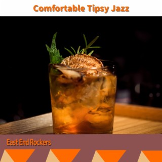 Comfortable Tipsy Jazz