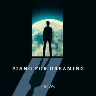 Piano For Dreaming