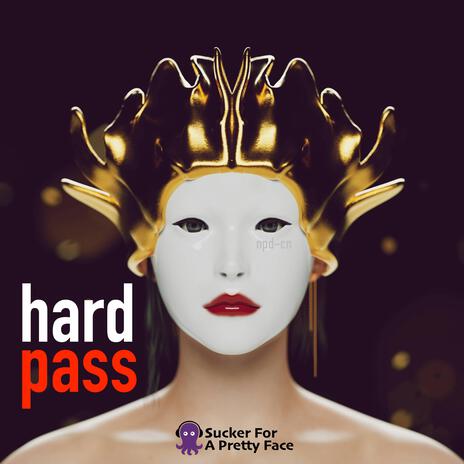 Hard Pass | Boomplay Music