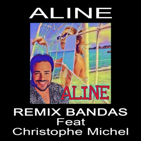 Aline (Remix Bandas) | Boomplay Music