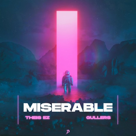 Miserable ft. Gullers | Boomplay Music