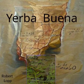 Yerba Buena lyrics | Boomplay Music