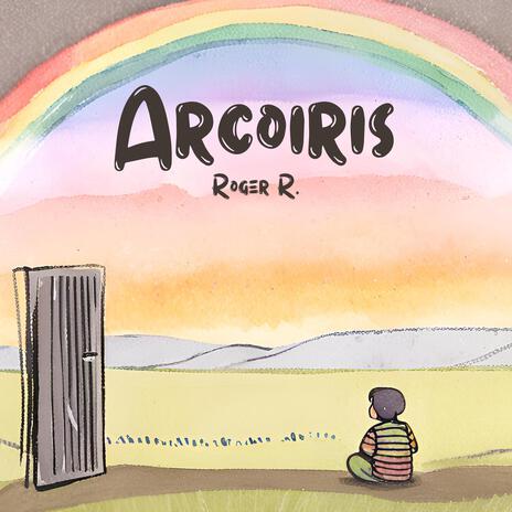 Arcoíris | Boomplay Music