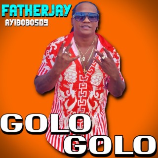Golo Golo lyrics | Boomplay Music