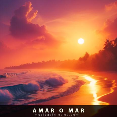 Amar o Mar