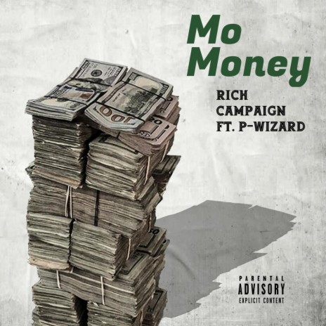 Mo Money ft. PWizard | Boomplay Music