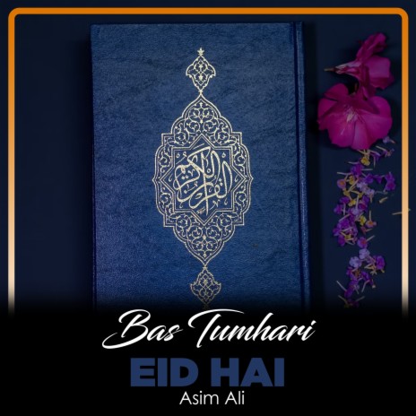 Bas Tumhari Eid Hai | Boomplay Music