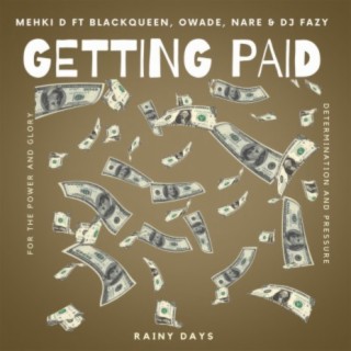 GETTING PAID (feat. BLACKQUEEN TORI, OWADE & NARE)