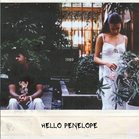 hello penelope | Boomplay Music