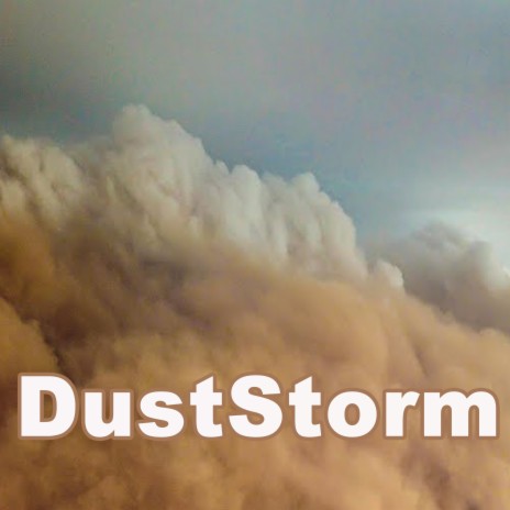 Duststorm (Original Radio Version) | Boomplay Music