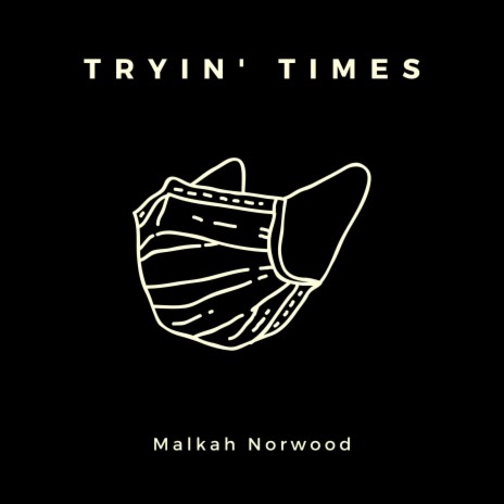 Tryin Times (Remix)