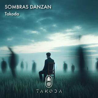 Sombras Danzan