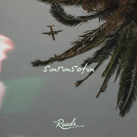 Sarasota | Boomplay Music