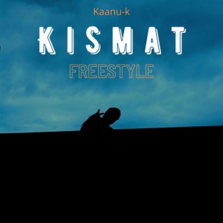 Kismat Freestyle