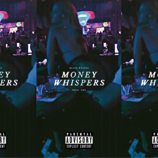Money Whispers lyrics | Boomplay Music