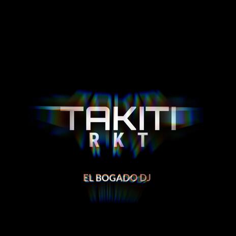 Takiti Turreo-Rkt | Boomplay Music