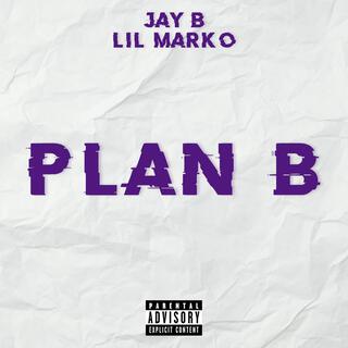 PLAN B