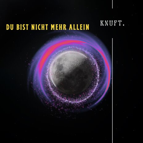 Du bist nicht mehr allein | Boomplay Music