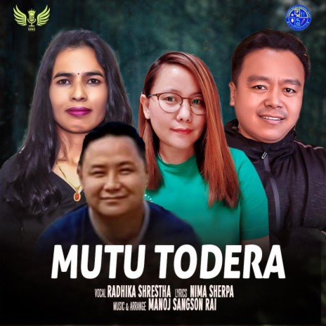 Mutu Todera ft. Radhika Shrestha & Manoj Sangson Rai | Boomplay Music