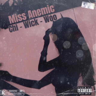 Miss Anemic