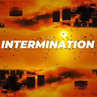 INTERMINATION