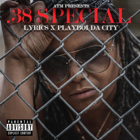 .38 Special ft. Playboi Da City | Boomplay Music