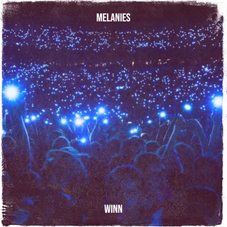 Melanies | Boomplay Music