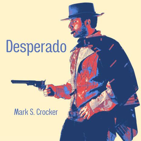 Desperado (Original Motion Picture Soundtrack) | Boomplay Music