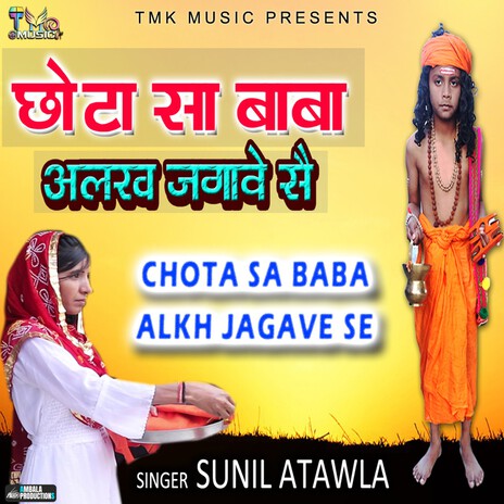 Chota Sa Baba Alkh Jagave Se | Boomplay Music