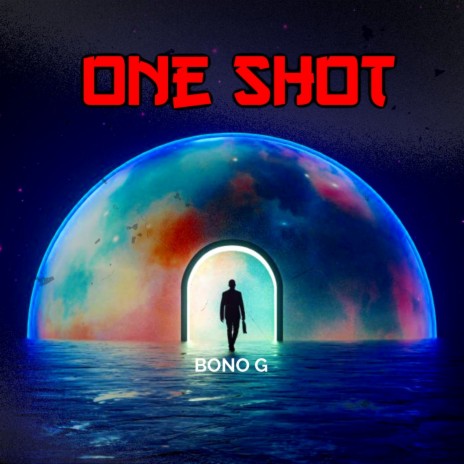 One Shot | Boomplay Music