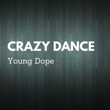 Crazy Dance