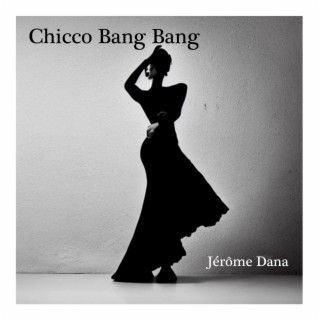 Chicco Bang Bang lyrics | Boomplay Music