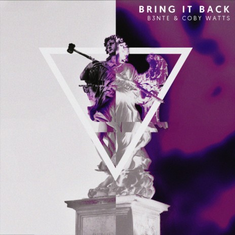 Bring It Back ft. Coby Watts | Boomplay Music