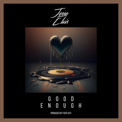 Good Enough | Boomplay Music